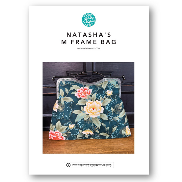 INSTRUCTIONS + A3 Template: Natasha's M Frame Bag: PRINTED VERSION