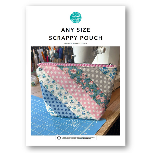 INSTRUCTIONS: Any Size Scrappy Pouch: PRINTED VERSION