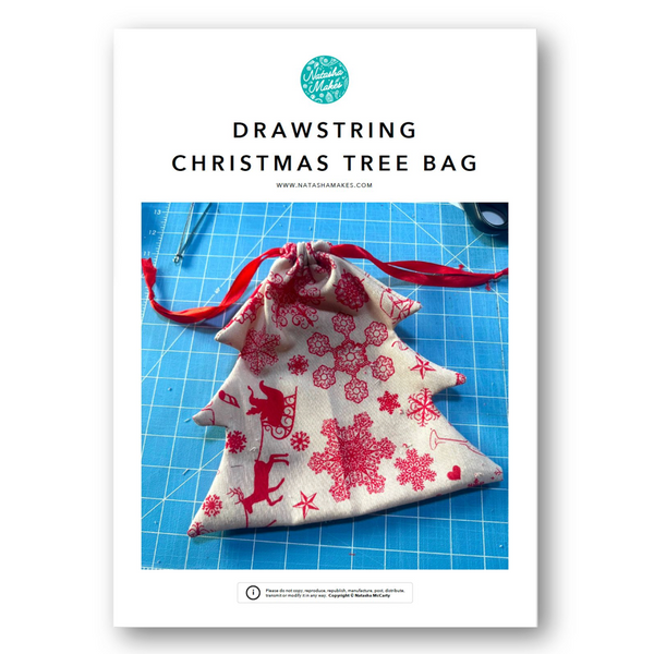INSTRUCTIONS: Drawstring Christmas Tree Bag: PRINTED VERSION