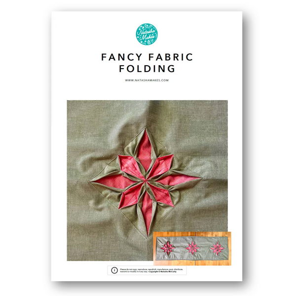 INSTRUCTIONS: Fancy Fabric Folding: PRINTED VERSION