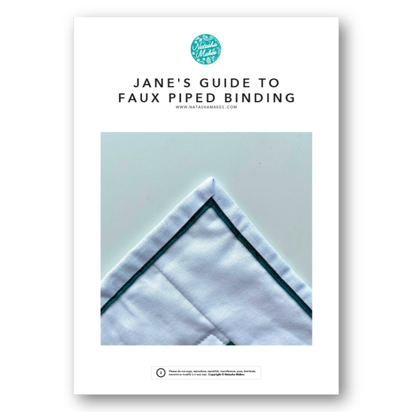 INSTRUCTIONS: Jane's Guide to Faux Piped Binding / Quilt Finishing: PRINTED VERSION