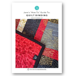 INSTRUCTIONS: Jane's Guide to Quilt Binding: PRINTED VERSION
