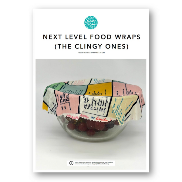 INSTRUCTIONS: Next Level Food Wraps (The Clingy Ones): PRINTED VERSION