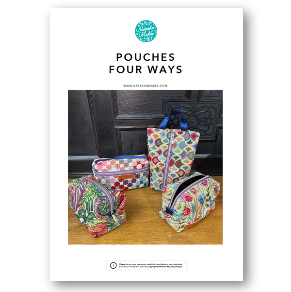 INSTRUCTIONS: Pouches Four Ways: PRINTED VERSION