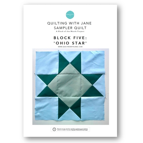 INSTRUCTIONS: Quilting With Jane Sampler Quilt | Block 5 'Ohio Star': PRINTED VERSION