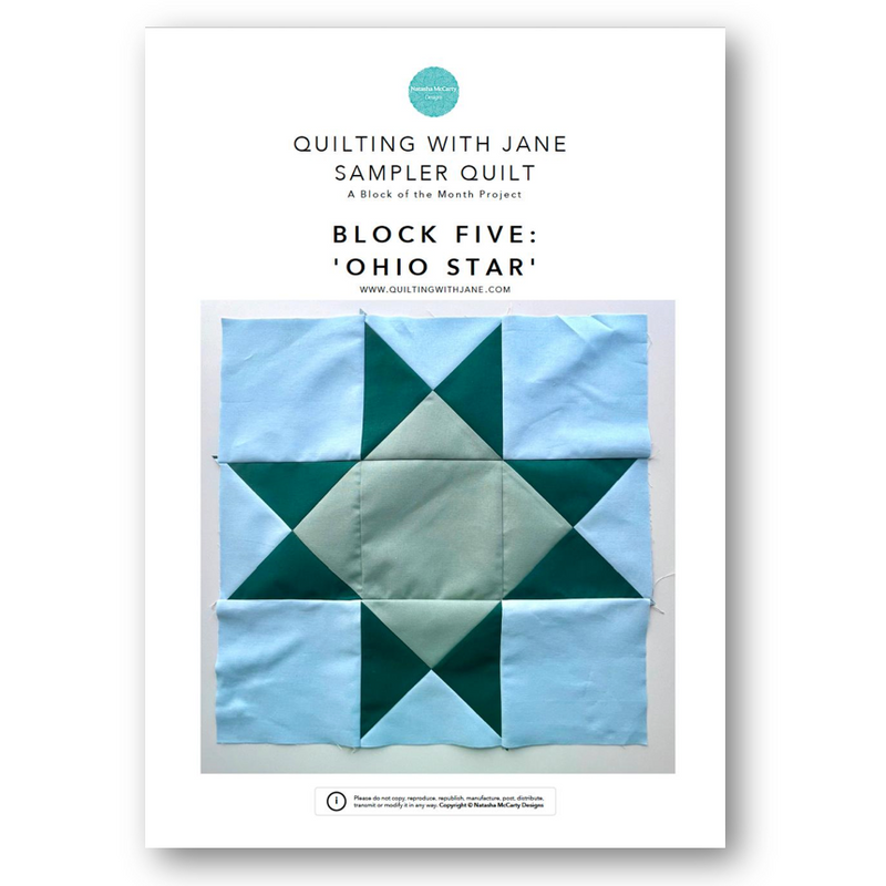 INSTRUCTIONS: Quilting With Jane Sampler Quilt | Block 5 'Ohio Star': PRINTED VERSION