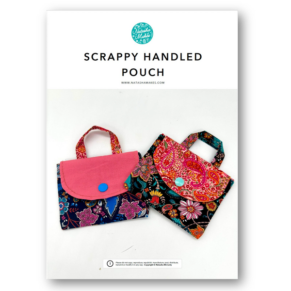 INSTRUCTIONS: Scrappy Handled Pouch: PRINTED VERSION