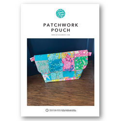 INSTRUCTIONS: Patchwork Pouch: PRINTED VERSION