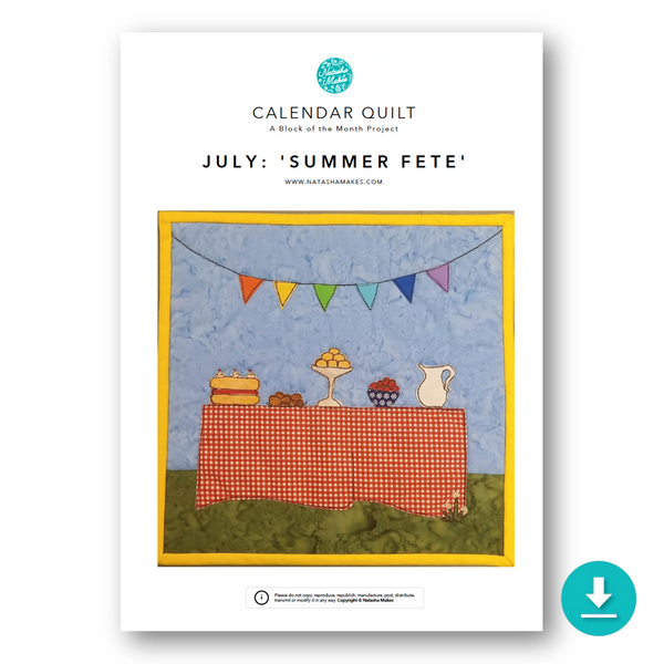 INSTRUCTIONS with Template: Calendar Quilt | BLOCK 7 July 'Summer Fete': DIGITAL DOWNLOAD