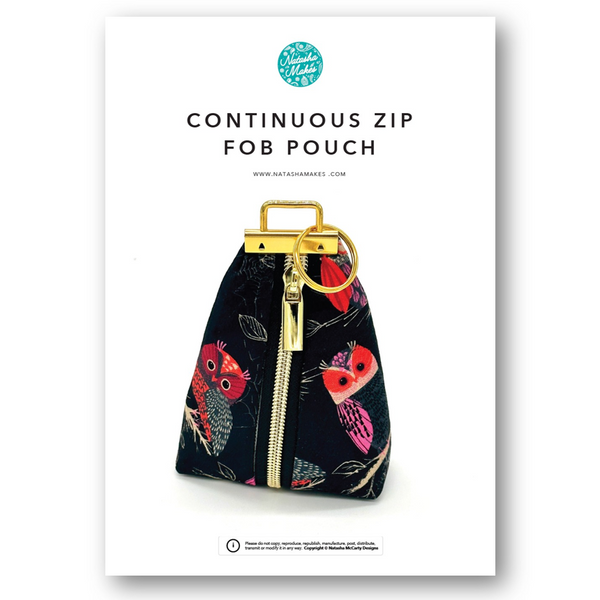 INSTRUCTIONS: Continuous Zip Fob Pouch: PRINTED VERSION
