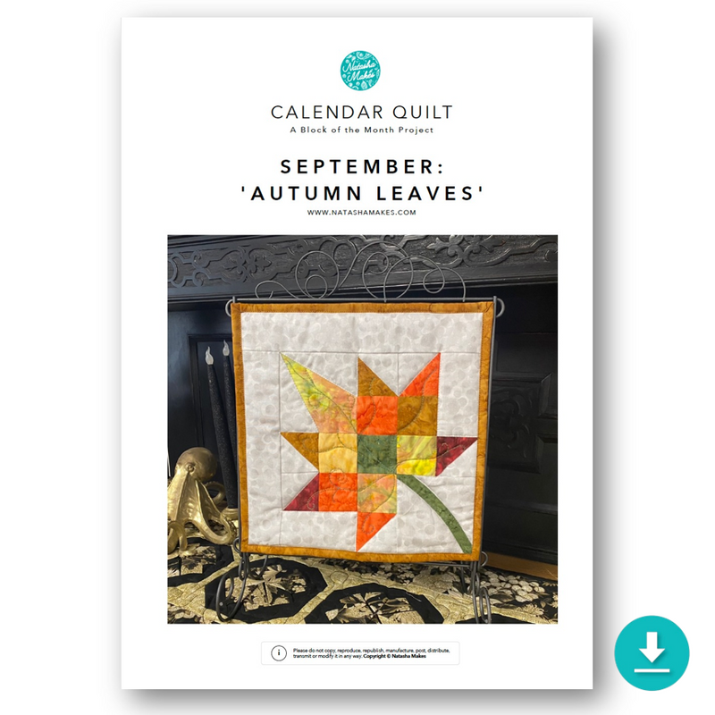 INSTRUCTIONS with Template: Calendar Quilt | BLOCK 9 September 'Autumn Leaves': DIGITAL DOWNLOAD