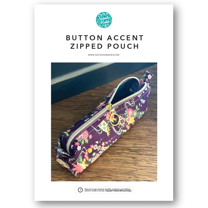 INSTRUCTIONS: Button Accent Zipped Pouch: PRINTED VERSION