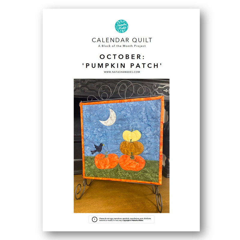 INSTRUCTIONS with Template: Calendar Quilt | BLOCK 10 October 'Pumpkin Patch': PRINTED VERSION
