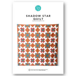 INSTRUCTIONS: 'Shadow Star' Quilt Pattern: PRINTED VERSION