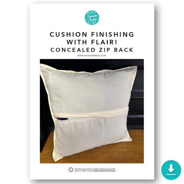 INSTRUCTIONS: 'Cushion Finishing with Flair!' CONCEALED ZIP Cushion: DIGITAL DOWNLOAD