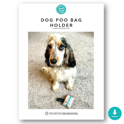 INSTRUCTIONS: Dog Poo Bag Holder: DIGITAL DOWNLOAD