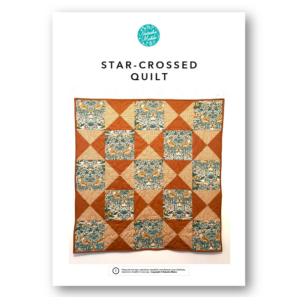 INSTRUCTIONS: 'Star-Crossed' Quilt Pattern: PRINTED VERSION