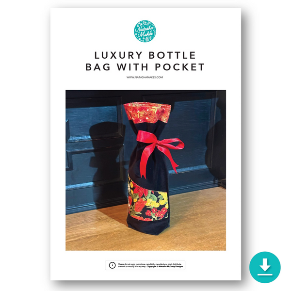 INSTRUCTIONS: Luxury Bottle Bag with Pocket: DIGITAL DOWNLOAD