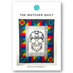 INSTRUCTIONS: The Watcher Quilt Pattern: PRINTED VERSION