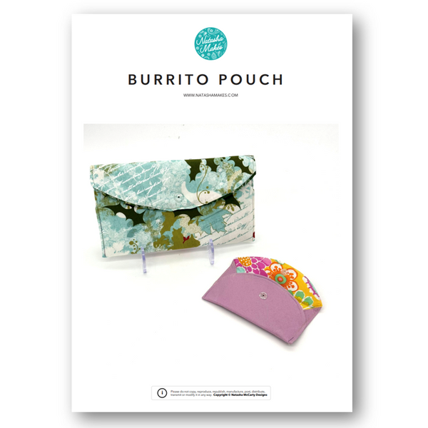 INSTRUCTIONS: The Burrito Pouch: PRINTED VERSION