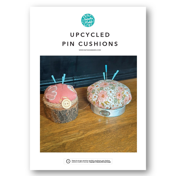 INSTRUCTIONS: Upcycled Pin Cushions: PRINTED VERSION