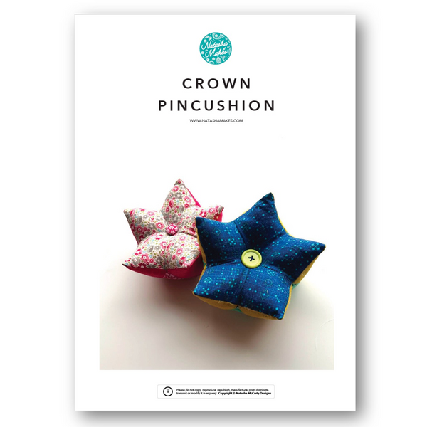 INSTRUCTIONS: Crown Pincushion Pattern: PRINTED VERSION