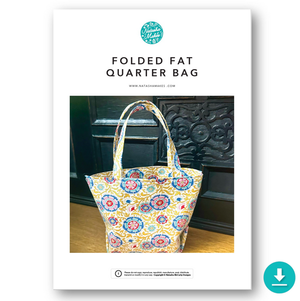 INSTRUCTIONS: Folded Fat Quarter Bag: DIGITAL DOWNLOAD
