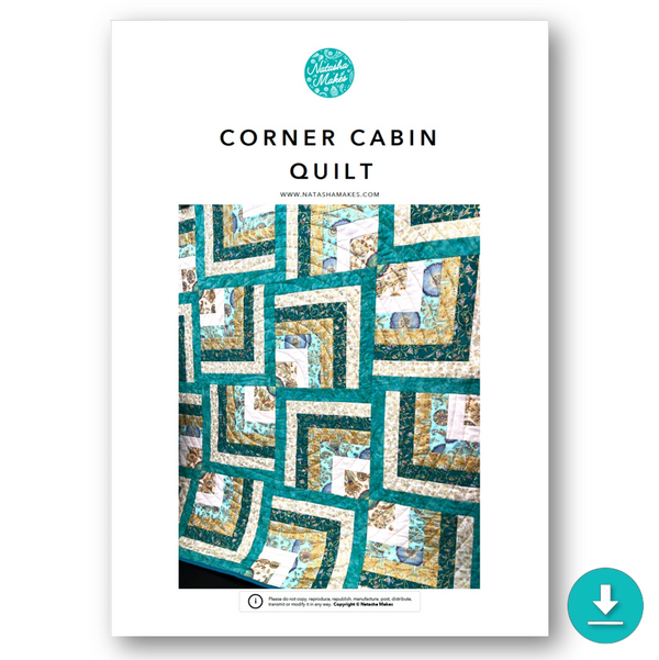 INSTRUCTIONS: 'Corner Cabin' Quilt Pattern: DIGITAL DOWNLOAD