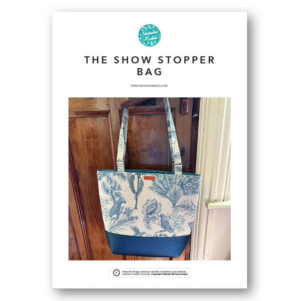 INSTRUCTIONS: The Show Stopper Bag: PRINTED VERSION