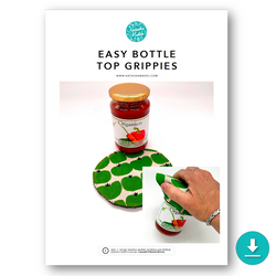 INSTRUCTIONS: Easy Bottle Top Grippies: DIGITAL DOWNLOAD