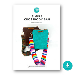 INSTRUCTIONS: Simple Crossbody Bag: DIGITAL DOWNLOAD