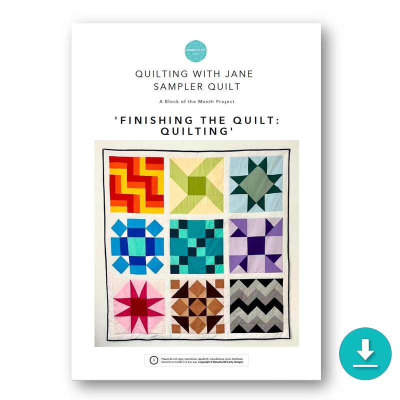 INSTRUCTIONS: Quilting With Jane Sampler Quilt | Month 11 'Finishing The Quilt: Quilting': DIGITAL DOWNLOAD
