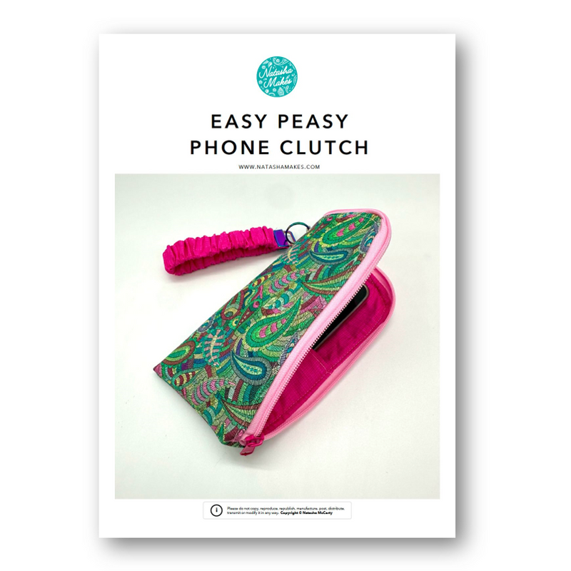 INSTRUCTIONS: Easy Peasy Phone Clutch: PRINTED VERSION