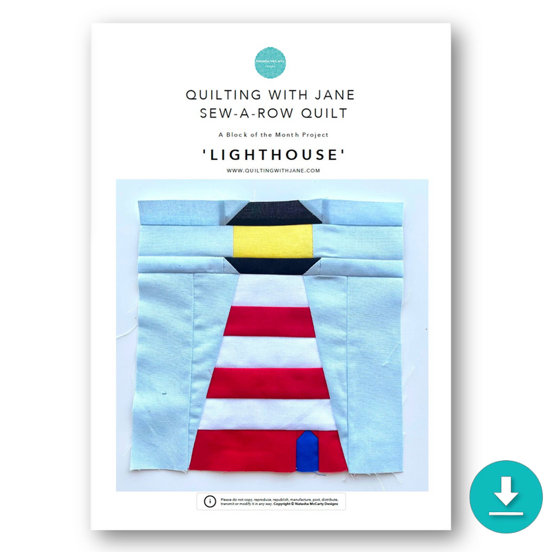 INSTRUCTIONS: Quilting With Jane Sew-A-Row BOTM | 'Lighthouse' Block: DIGITAL DOWNLOAD