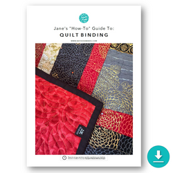INSTRUCTIONS: Jane's Guide to Quilt Binding: DIGITAL DOWNLOAD