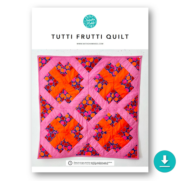 INSTRUCTIONS: Tutti Frutti Quilt: DIGITAL DOWNLOAD