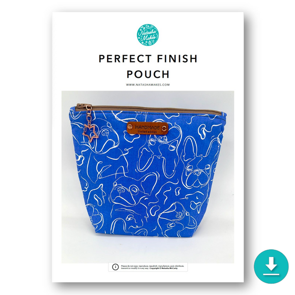 INSTRUCTIONS: Perfect Finish Pouch: DIGITAL DOWNLOAD
