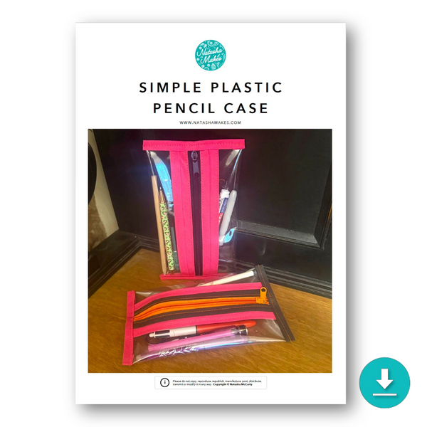 INSTRUCTIONS: Simple Plastic Pencil Case: DIGITAL DOWNLOAD