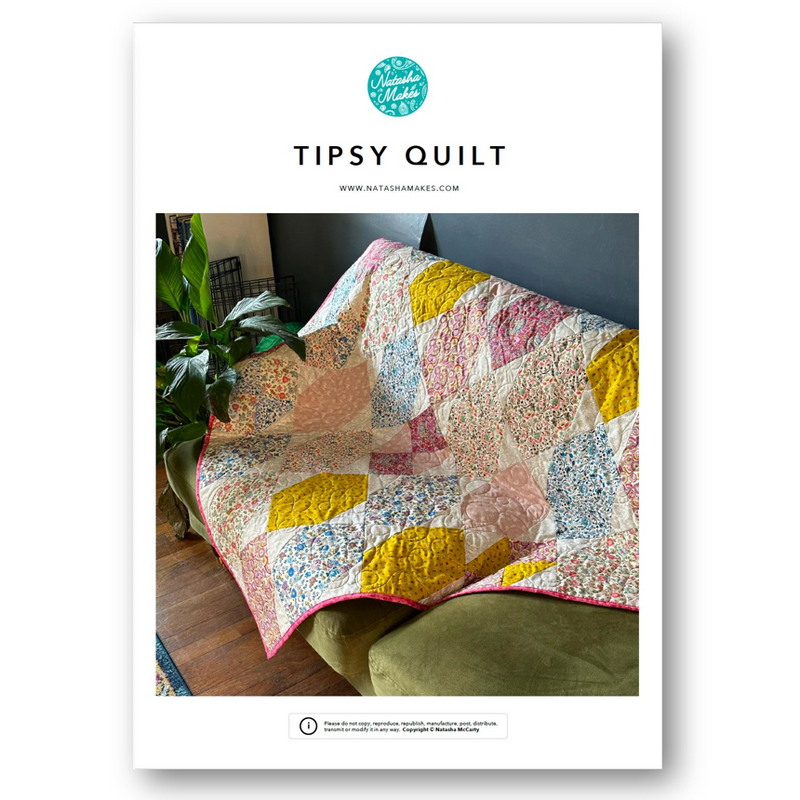 INSTRUCTIONS: Tipsy Quilt: PRINTED VERSION