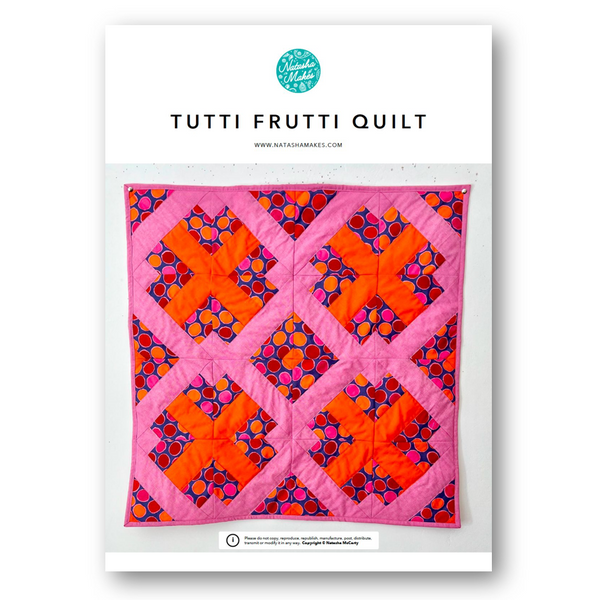 INSTRUCTIONS: Tutti Frutti Quilt: PRINTED VERSION