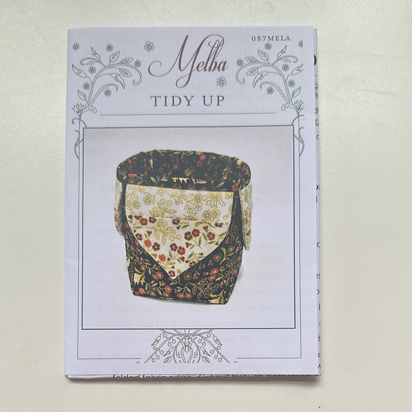 INSTRUCTIONS: Leesa Chandler | Melba Tidy Up: PRINTED VERSION (Pre-Packed)