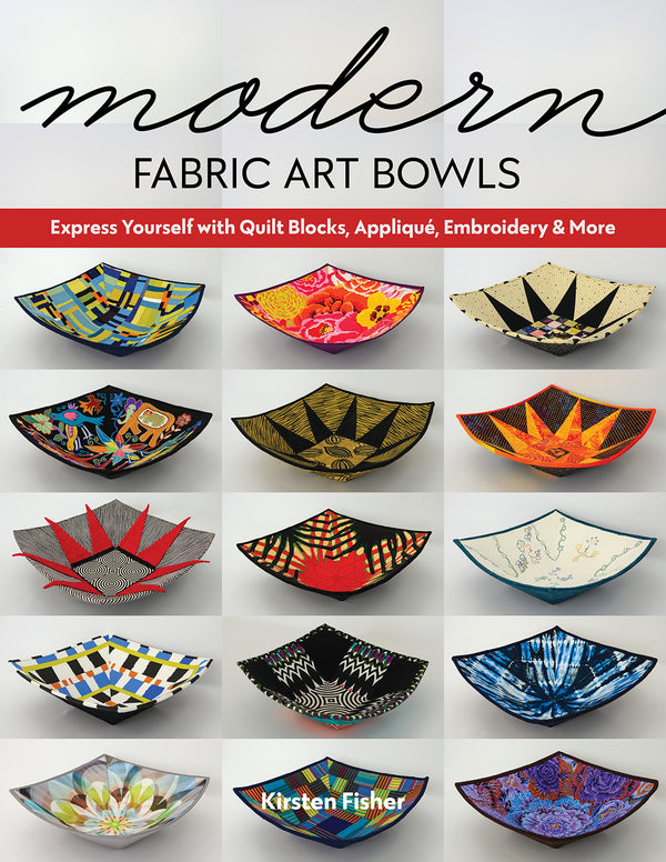 Modern Fabric Art Bowls by Kirsten Fisher
