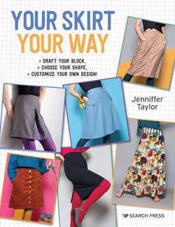 Your Skirt, Your Way by Jenniffer Taylor
