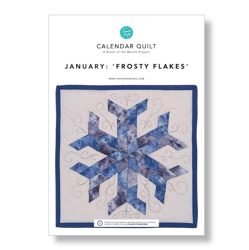 INSTRUCTIONS: Calendar Quilt | BLOCK 1 'Frosty Flakes': PRINTED VERSION