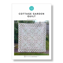 INSTRUCTIONS: 'Cottage Garden' Quilt: PRINTED VERSION