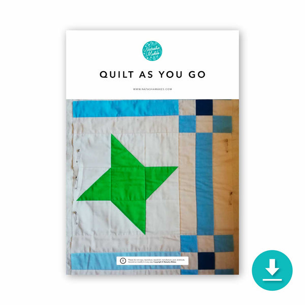 INSTRUCTIONS: Quilt As You Go: Digital Download
