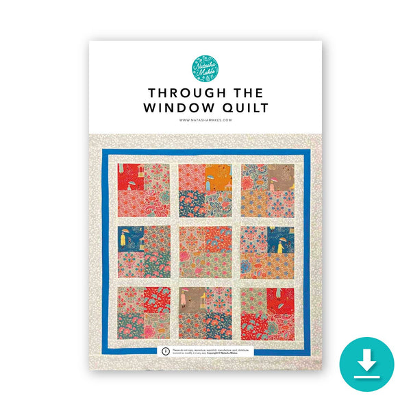 INSTRUCTIONS: Through The Window Quilt: DIGITAL DOWNLOAD