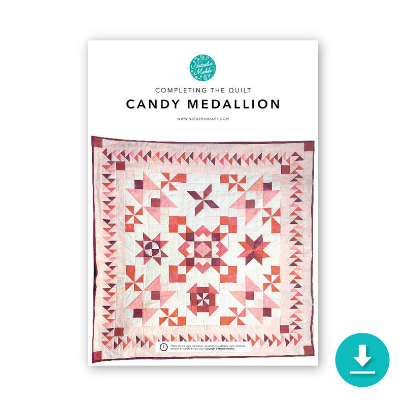 INSTRUCTIONS: Block of the Month 'Candy Medallion - Completing the Quilt': DIGITAL DOWNLOAD