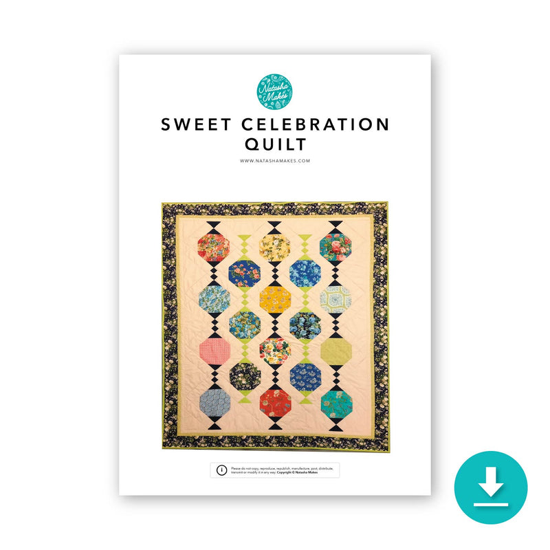 INSTRUCTIONS: 'Sweet Celebration' Quilt: DIGITAL DOWNLOAD