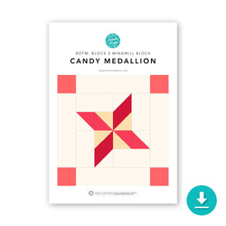 Block of the Month: 'Candy Medallion' Block 2 Instructions: DIGITAL DOWNLOAD